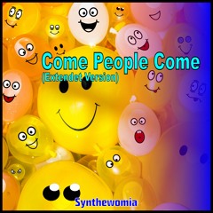 Come People Come (Extendet Version)