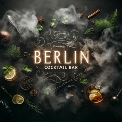 Berlin Cocktail Bar Mixed by - Martin Nonstatic - Part 2