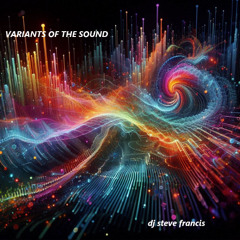 VARIANTS  OF SOUND