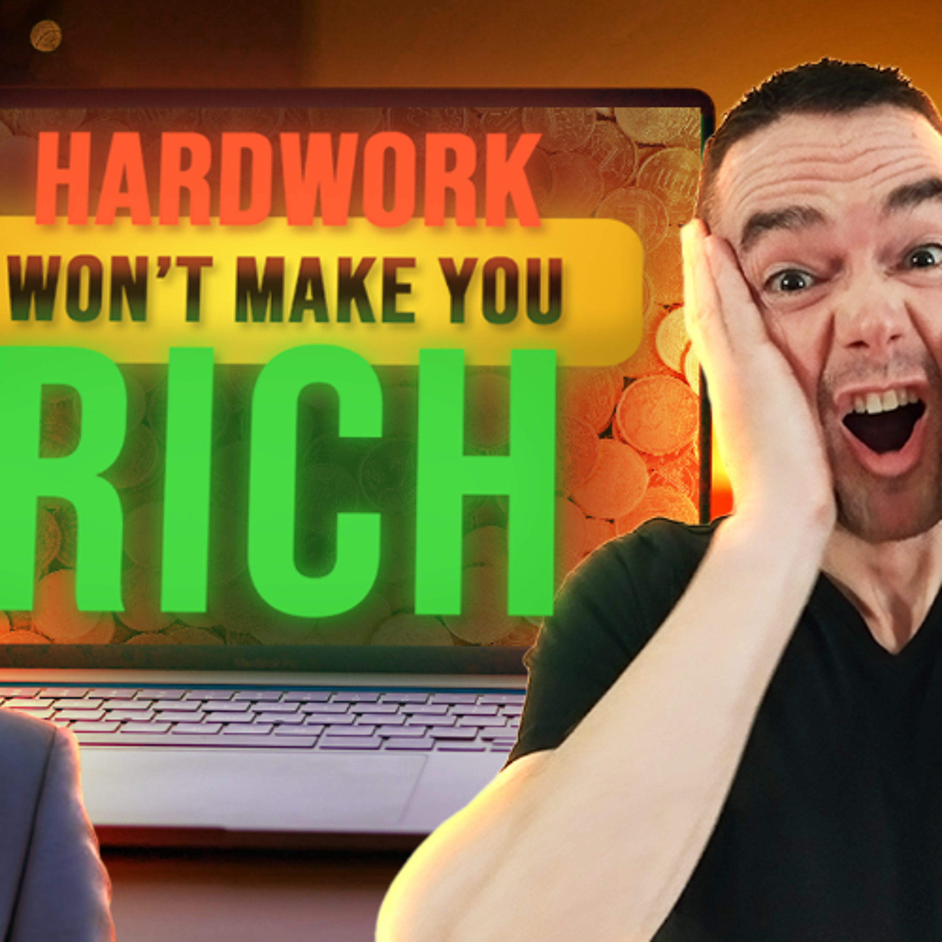cover of episode Hard Work Is Not the Key to Wealth – This Is