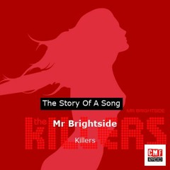 The story of a song: Mr Brightside by Killers