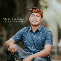 Roda Berputar - Alep Santosa (Official)