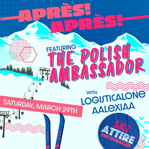 Opening set for The Polish Ambassador (Live @ Apres!Apres! March 29,2025)