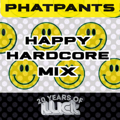 Happy Hardcore mix (PHATPANTS)