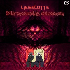 Lieselotte - Split Personality Occurrence [FrostSelect]