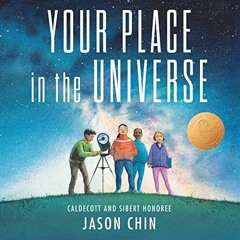 [Access] EPUB 📁 Your Place in the Universe by  Jason Chin KINDLE PDF EBOOK EPUB