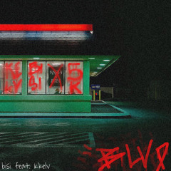 BLVD (feat. Kkelv)