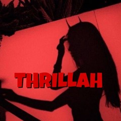 Thrillah
