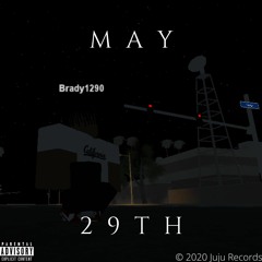 May 29th x Deuce 2Much