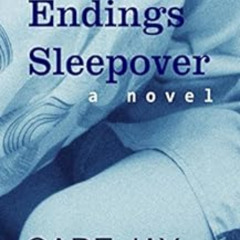 FREE KINDLE ✅ Happy Endings Sleepover by Cade Jay Hathaway [KINDLE PDF EBOOK EPUB]