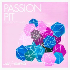 Passion Pit- Sleepyhead (Jay Bird Remix)