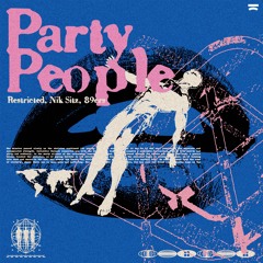 Restricted, Nik Sitz ft. 89ers - Party People