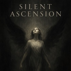 Silent Ascension