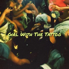Girl With The Tattoo (JUN TANAKA Edit)