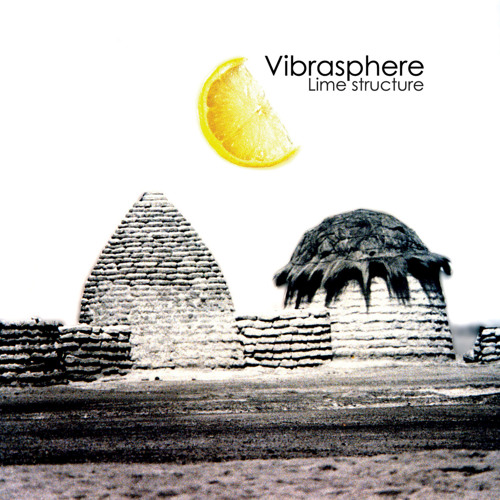 Vibrasphere Lime Structure プログレッシブトランス Stream Vibrasphere | Listen to Lime Structure playlist