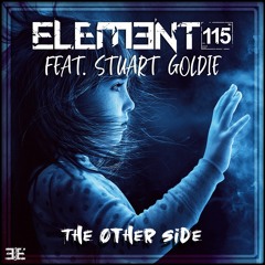 Element 115 feat. Stuart Goldie - The Other Side