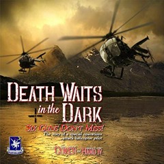 [Free] EBOOK 📄 Death Waits in the Dark: Six Guns Don't Miss!: The Story of a Special