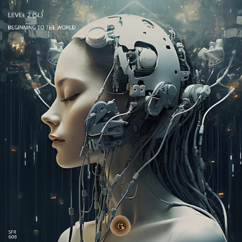 Level 2 (SL) - Beginning to the World [Sounds and Frequencies Recordings]