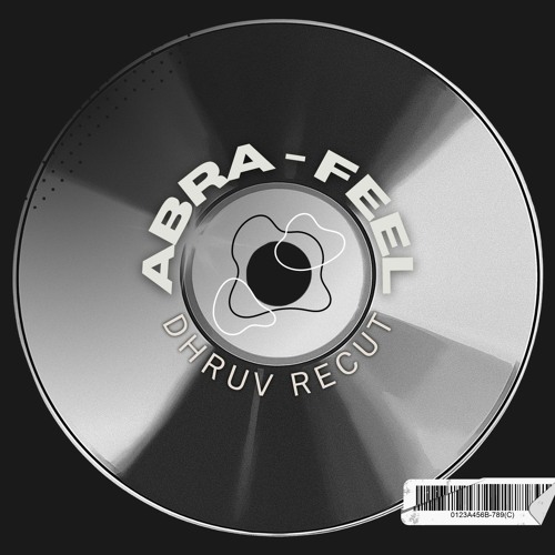 Abra - Feel (DHRUV Recut)