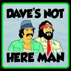 Dave's Not Here MasterMixx