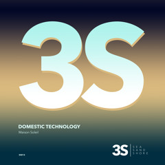 Domestic Technology - Maison Soleil (Original Mix)