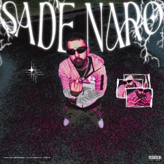 Sade Naro (prod. feol )