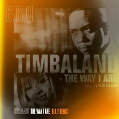 Timbaland - The Way I Are (B.R.Y Hardtechno Remix) (FREE DL)