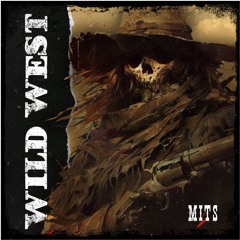 WILD WEST [FREE WAV]