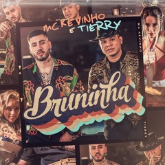 Kevinho & Tierry - Bruninha (150 BPM)