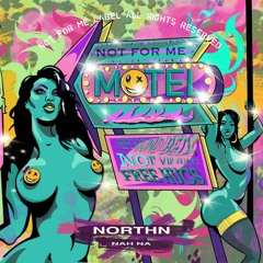 Northn - Nah Na (Preview)