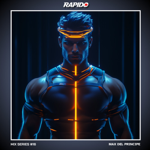 Rapido Mix Series #16 - Max Del Principe