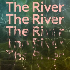 The River Audio Recording Intro