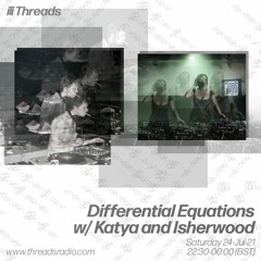 Differential Equations w/ Katya & Isherwood - 24-Jul-21