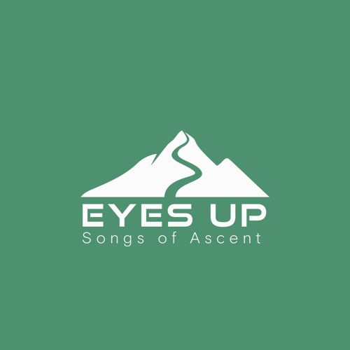 Eyes Up: Psalm 132 (9-7-25) Anthony Ceder