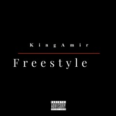 Freestyle - KingAmir