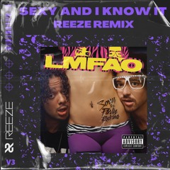 Sexy And I Know It (Reeze Techno Remix)