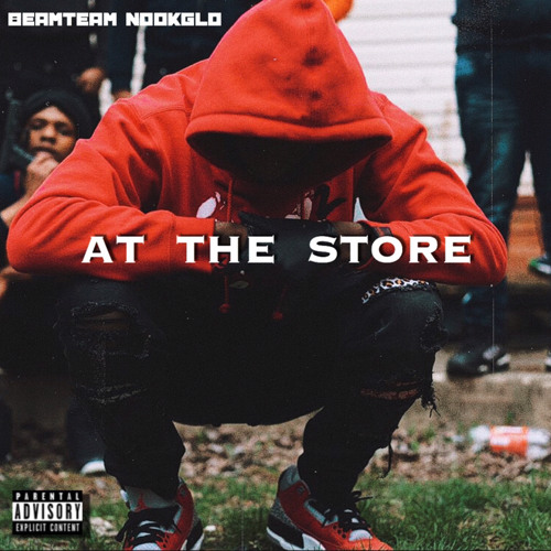 BeamTeam NookGlo - At The Store [Official Audio]