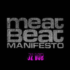 jam on it vs meat beat manifesto (jz dub)