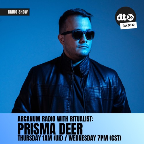 Arcanum Radio #015 - Guest Mix: Prisma Deer