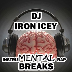 DJ Iron Icey - Instrumental Rap Breaks (Mixtape)