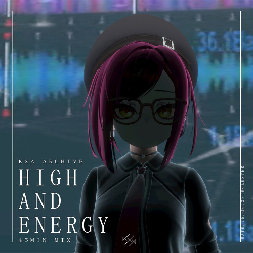 KXA Archive By High and Energy