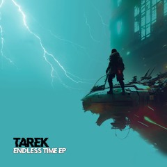 Tarek - Endless Time