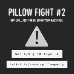 pillowstream ep.12 - pillow fight #2 [twitch | apr 3, 2021] ✨