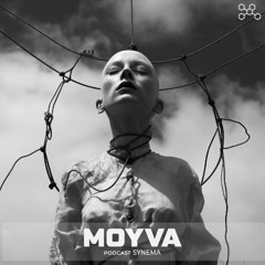 MOYVA | Synema | 05.04.24