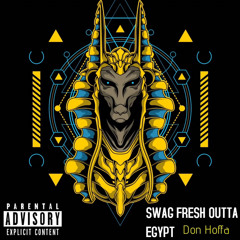 Don Hoffa - S.F.O.E (Swag Fresh Outta Egypt)