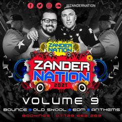 Zander Nation VOL 9 (Workout Mix 2021)