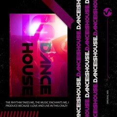 Dance Is House (VERONEXT)