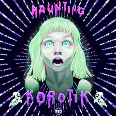 Haunting - (Now On TED RECORDS) - Korotik [FREE DOWNLOAD]