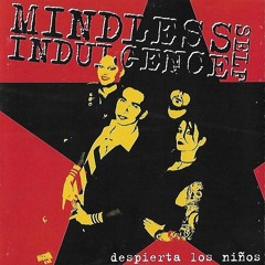 Despierta Los Niños (FULL EP) - Mindless Self Indulgence