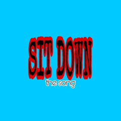 Sit Down ft. max_111403 (iiRetro)